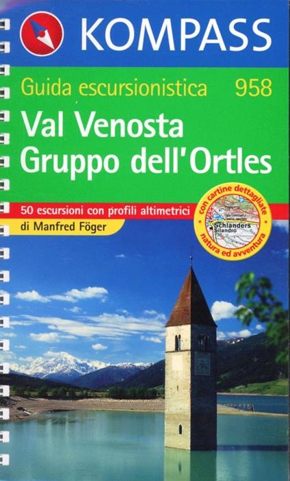 Guida turistica n. 958. Italia. Val Venosta - Manfred Föger - copertina