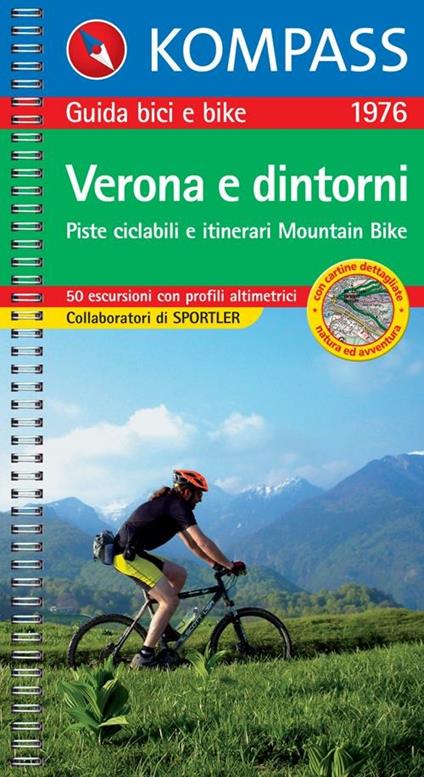 Guida bici e bike n. 1976. Piste ciclabili & itinerari Mountain Bike. Verona e dintorni 1:50.000 - copertina