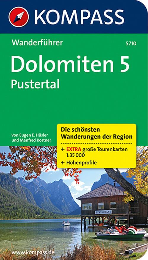 Guida escursionistica n. 5710. Dolomiten 5. Pustertal - Eugen E. Hüsler,Manfred Kostner - copertina