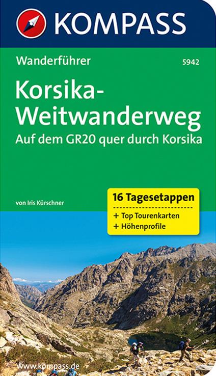 Guida escursionistica n. 5942. Korsika-weitwanderweg auf dem GR20 quer durch Korsika - Iris Kürschner - copertina