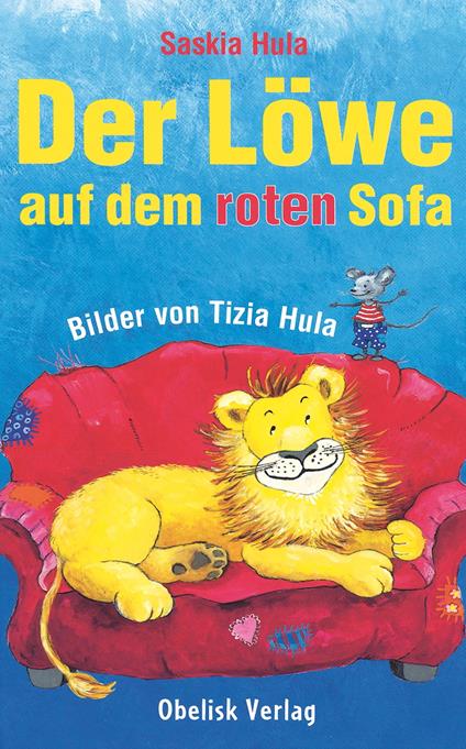 Der Löwe auf dem roten Sofa - Saskia Hula - ebook