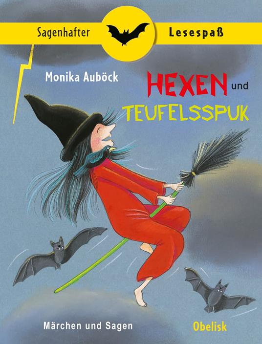 Hexen und Teufelsspuk - Monika Auböck,Helga Demmer - ebook