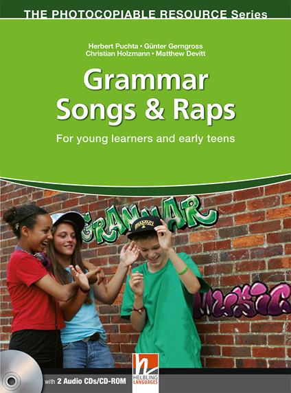 Grammar songs & raps. For young learners and early teens. The photocopiable resource series. Con CD Audio. Con CD-ROM - copertina