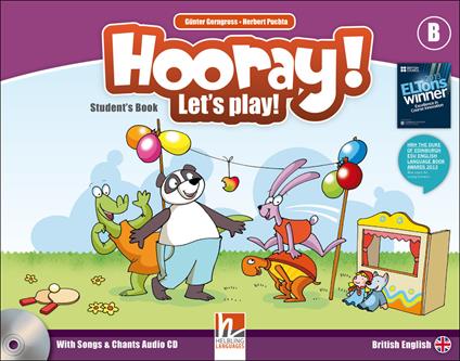  Hooray! Let's play! Level B. Student's book. Con CD-Audio -  Herbert Puchta, Günter Gerngross - copertina