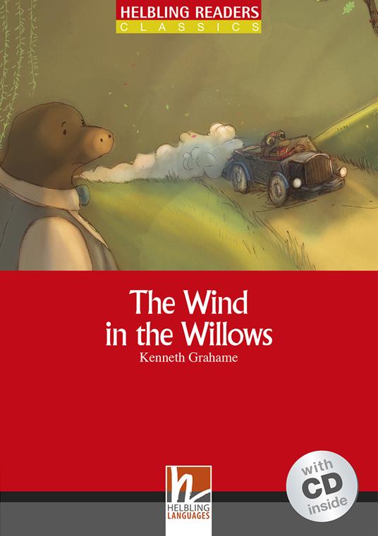 The Wind in the Willows. Livello 1 (A1). Con CD-Audio -  Kenneth Graham - copertina