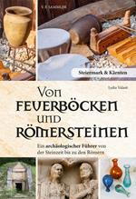 Von Feuerböcken und Römersteinen