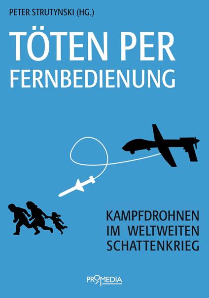 Töten per Fernbedienung