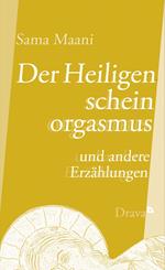 Der Heiligenscheinorgasmus