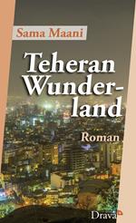 Teheran Wunderland