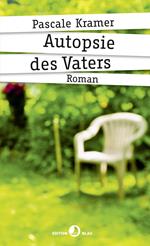 Autopsie des Vaters