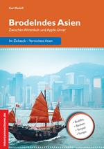 Brodelndes Asien