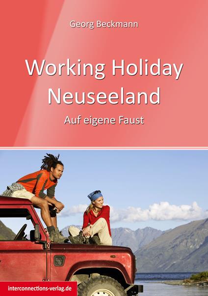 Working Holiday Neuseeland