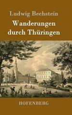 Wanderungen durch Thüringen