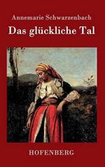 Das gluckliche Tal