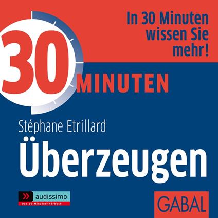 30 Minuten Überzeugen