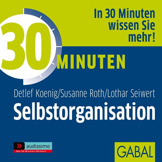 30 Minuten Selbstorganisation