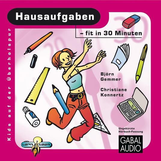 Hausaufgaben - fit in 30 Minuten