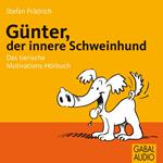 Günter, der innere Schweinehund