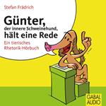 Günter, der innere Schweinehund, hält eine Rede