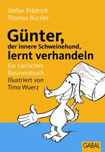 Günter, der innere Schweinehund, lernt verhandeln