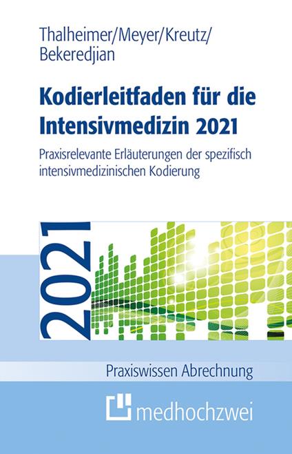 Kodierleitfaden für die Intensivmedizin 2021