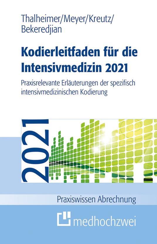 Kodierleitfaden für die Intensivmedizin 2021