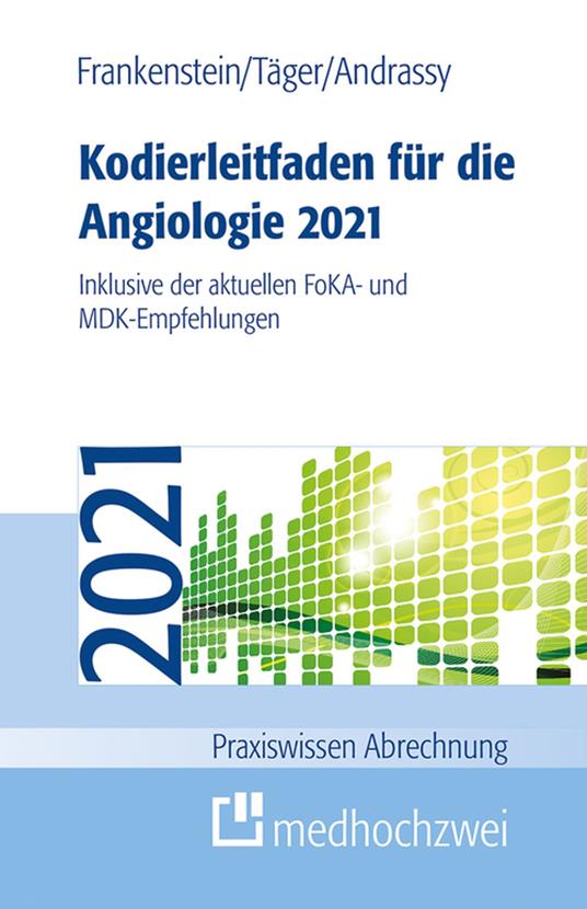 Kodierleitfaden für die Angiologie 2021