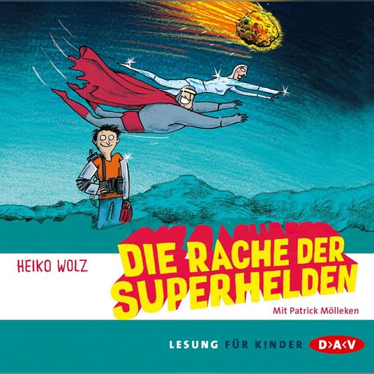 Die Rache der Superhelden