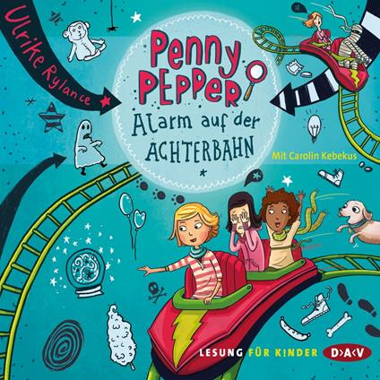 Penny Pepper - Alarm auf der Achterbahn