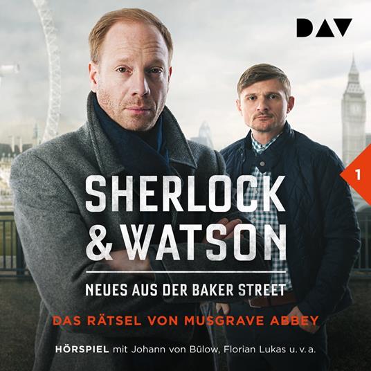 Sherlock & Watson - Neues aus der Baker Street, Folge 1: Das Rätsel von Musgrave Abbey
