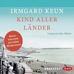 Kind aller Länder (Ungekürzte Lesung)