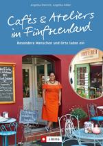 Cafés und Ateliers im Fünfseenland