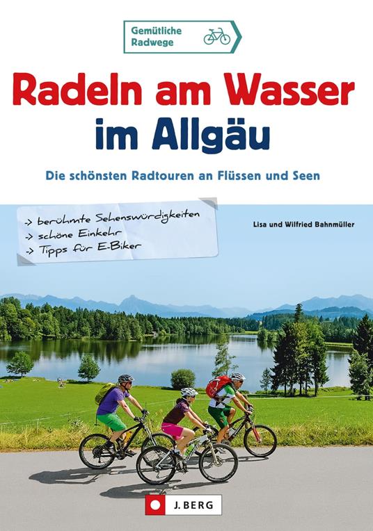 Radeln am Wasser im Allgäu