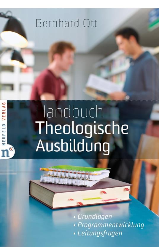 Handbuch Theologische Ausbildung