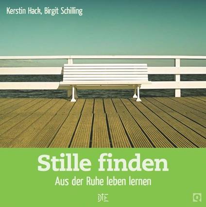 Stille finden