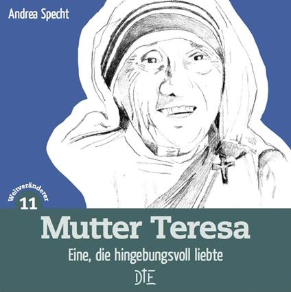 Mutter Teresa