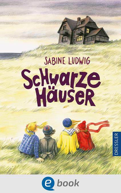 Schwarze Häuser - Sabine Ludwig,Emma Ludwig - ebook