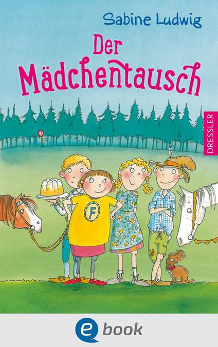 Der Mädchentausch - Sabine Ludwig,Melanie Garanin - ebook