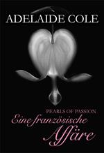 Pearls of Passion: Eine französische Affäre