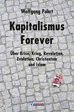 Kapitalismus Forever