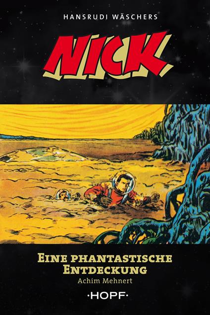 Nick 5: Eine phantastische Entdeckung