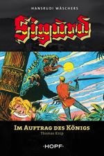 Sigurd 3: Im Auftrag des Königs