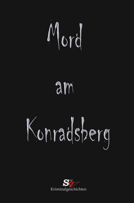 Mord am Konradsberg