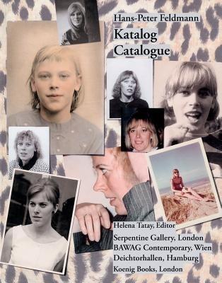 Hans-Peter Feldmann: Catalogue/Katalog (Serpentine Gallery) - Brigitte Huck,Helena Tatay - cover