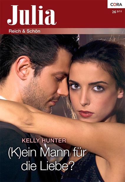 (K)ein Mann für die Liebe?