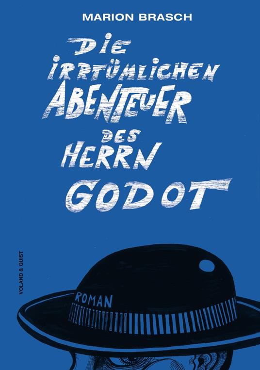 Die irrtümlichen Abenteuer des Herrn Godot