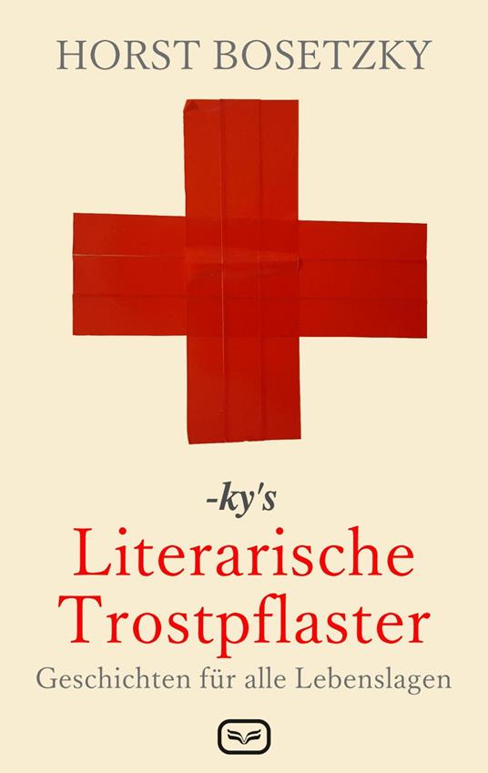 -ky's Literarische Trostpflaster