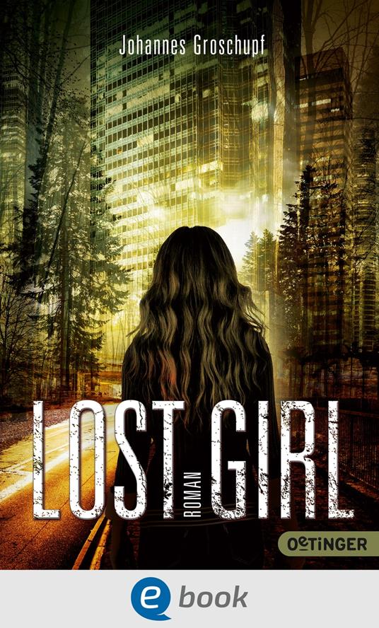 Lost Girl - Johannes Groschupf - ebook