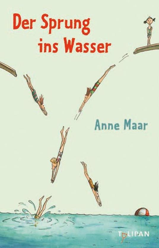 Der Sprung ins Wasser - Anne Maar,Ute Krause - ebook