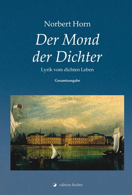 Der Mond der Dichter